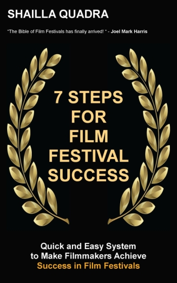 7 Steps For Film Festival Success